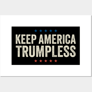 keep-america-trumpless Posters and Art